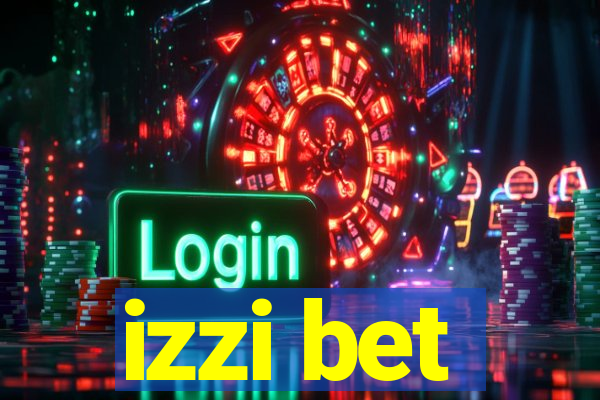 izzi bet