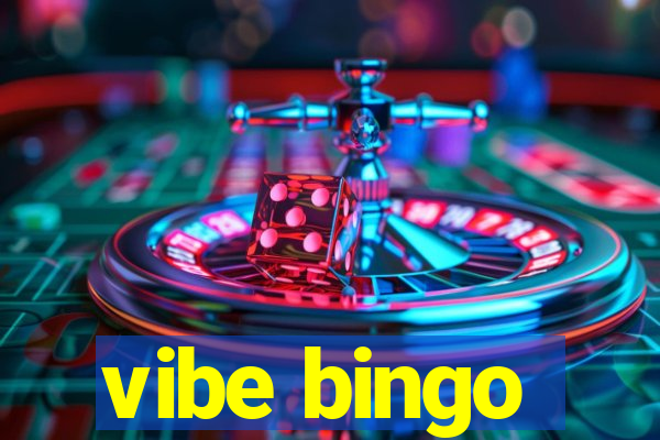 vibe bingo