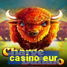 casino eur