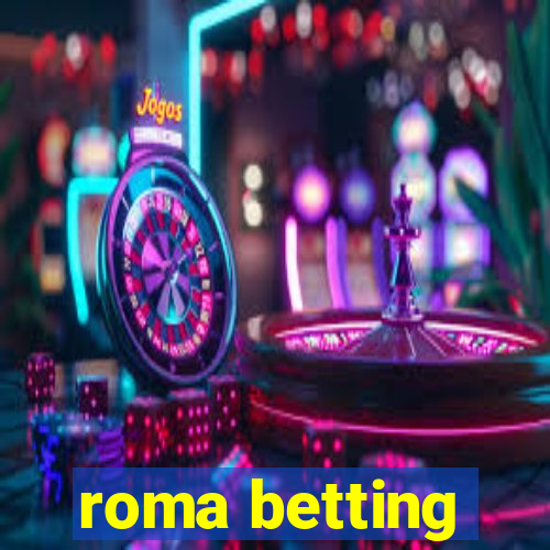 roma betting