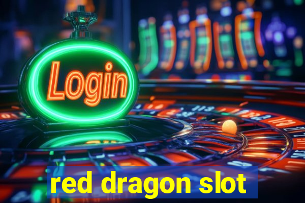 red dragon slot