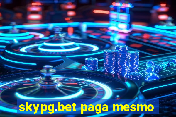 skypg.bet paga mesmo