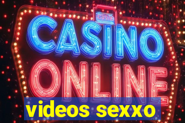 videos sexxo