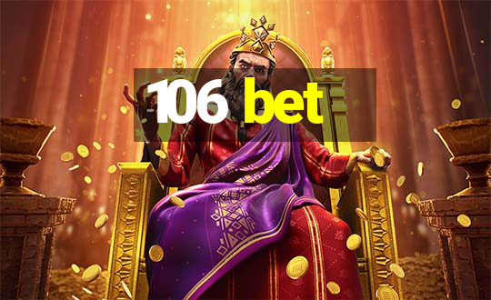 106 bet