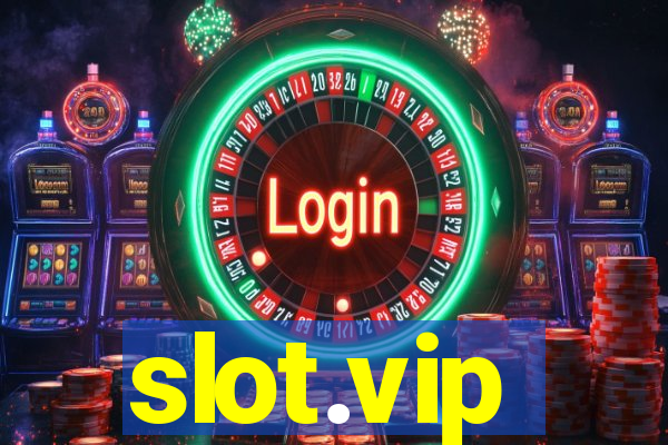 slot.vip