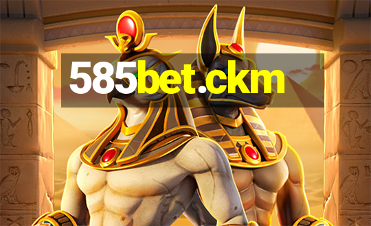 585bet.ckm