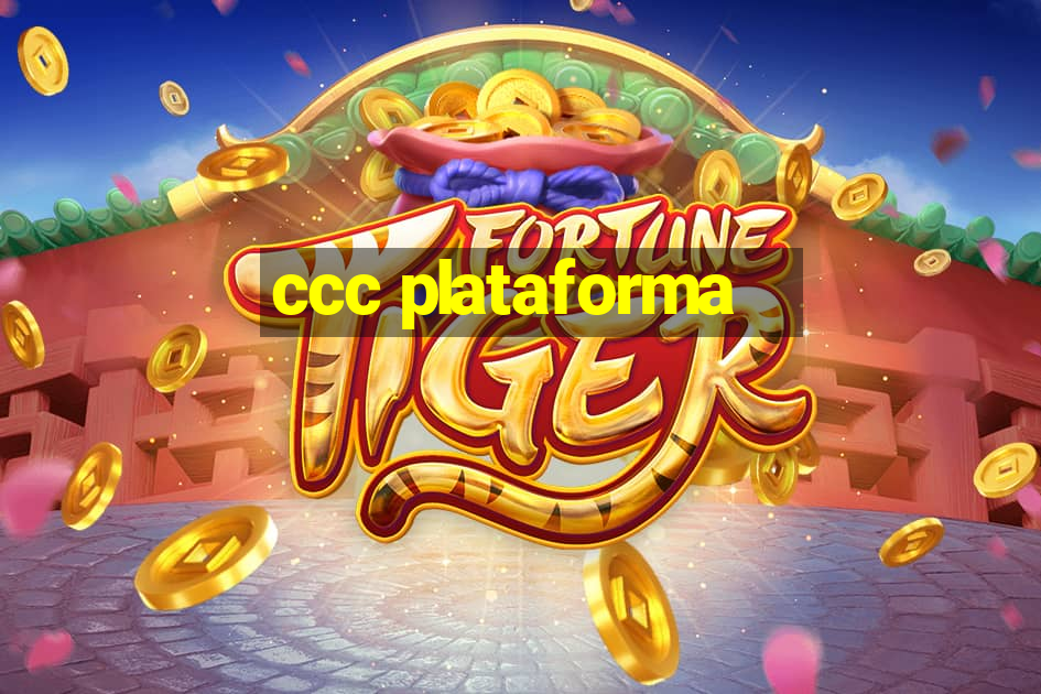 ccc plataforma