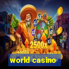 world casino