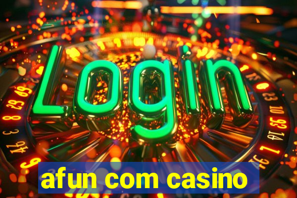 afun com casino