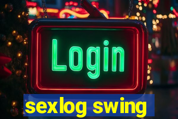 sexlog swing