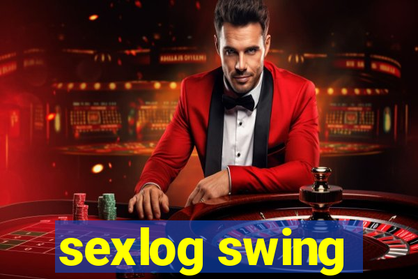 sexlog swing