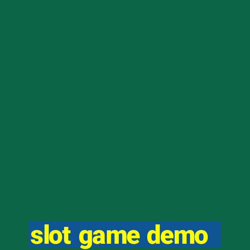 slot game demo