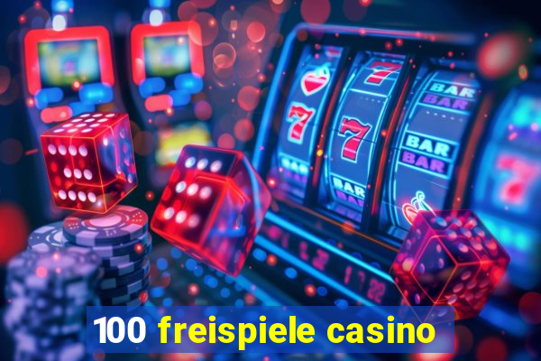 100 freispiele casino