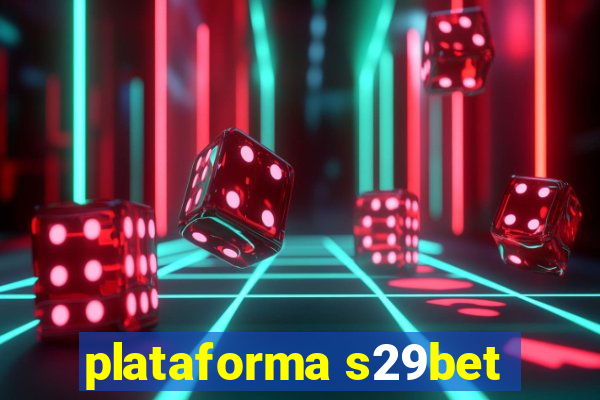 plataforma s29bet