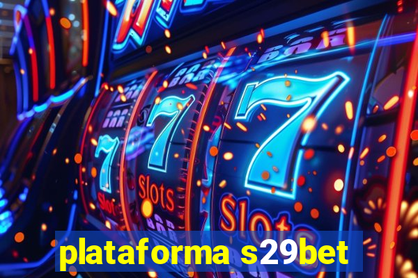 plataforma s29bet