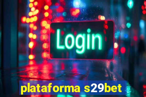 plataforma s29bet