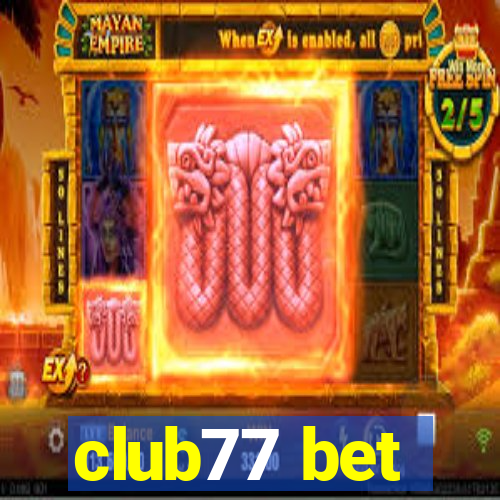 club77 bet