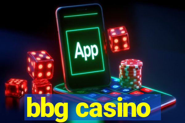 bbg casino