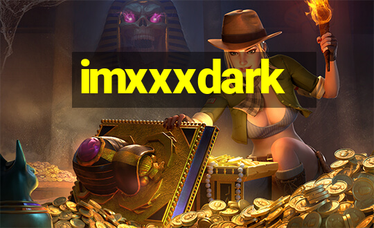 imxxxdark