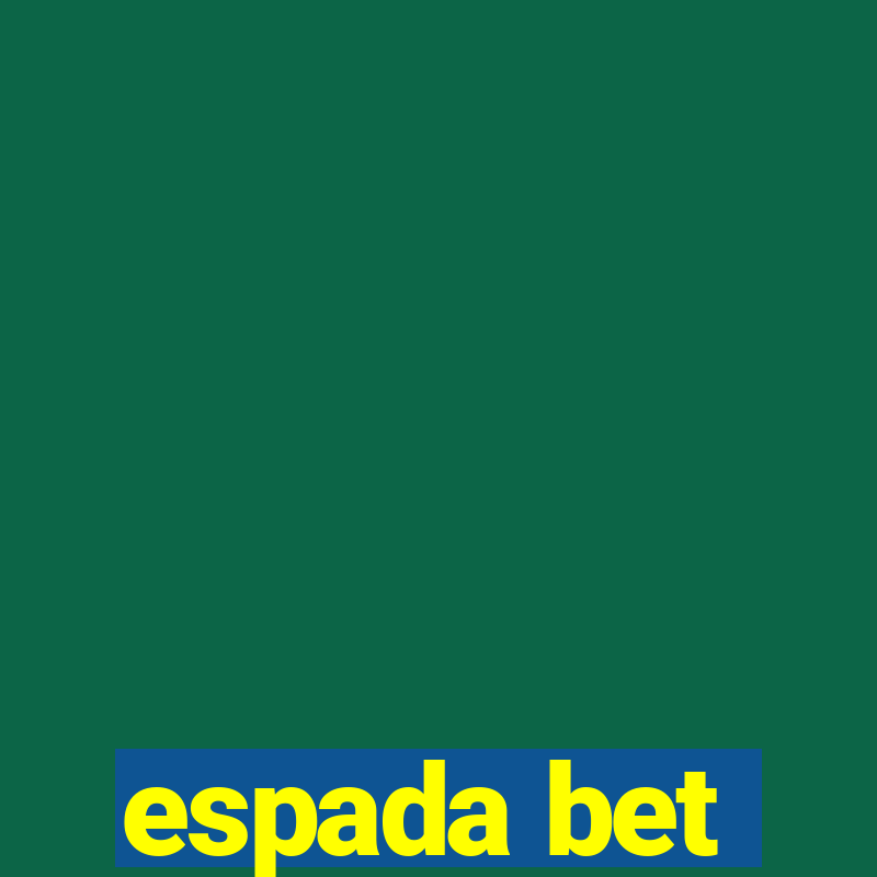 espada bet