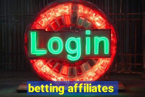 betting affiliates