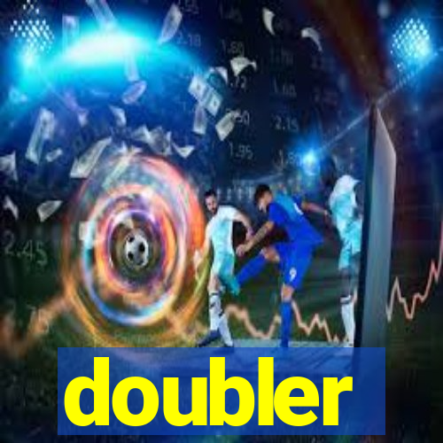 doubler