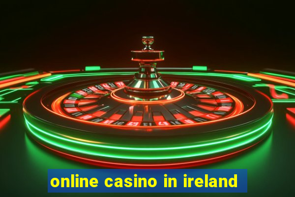 online casino in ireland