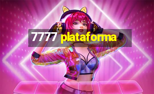 7777 plataforma