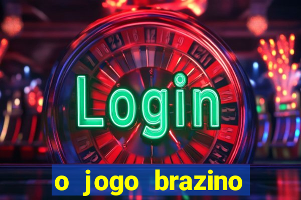 o jogo brazino brazino777 é confiável