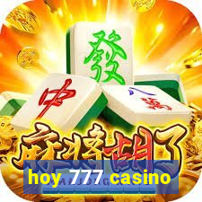 hoy 777 casino