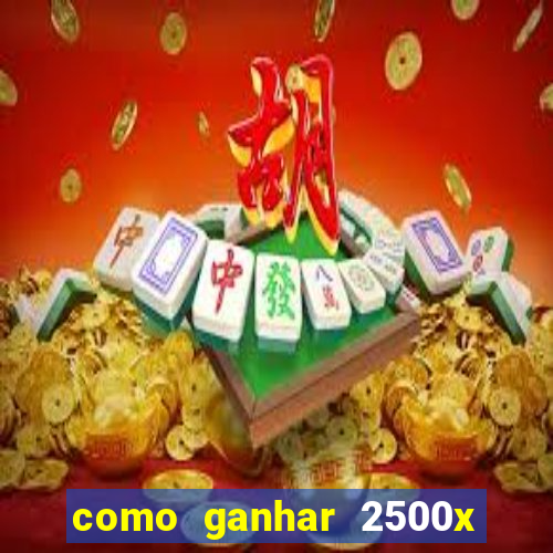 como ganhar 2500x no fortune tiger