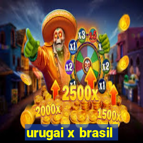 urugai x brasil