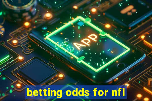 betting odds for nfl