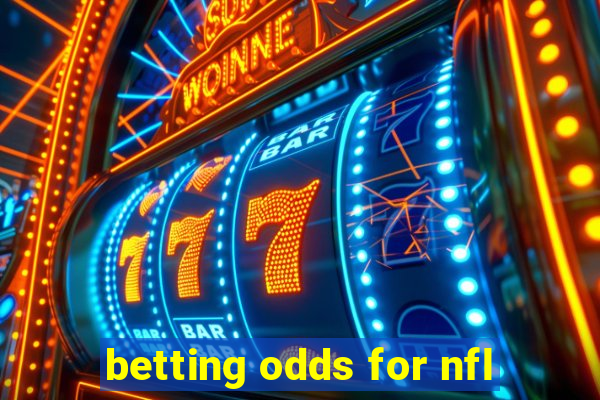 betting odds for nfl