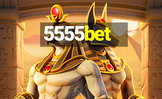 5555bet