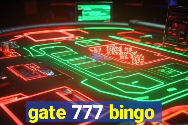 gate 777 bingo