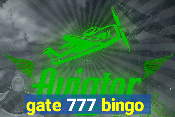 gate 777 bingo