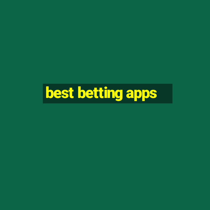 best betting apps