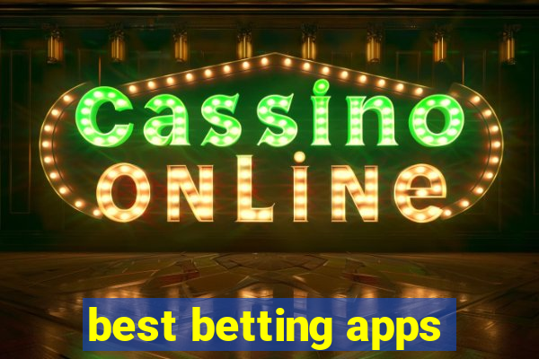 best betting apps