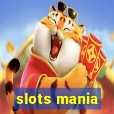 slots mania