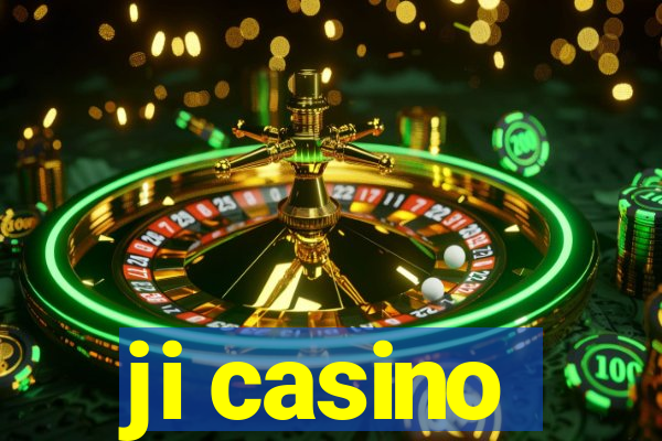 ji casino