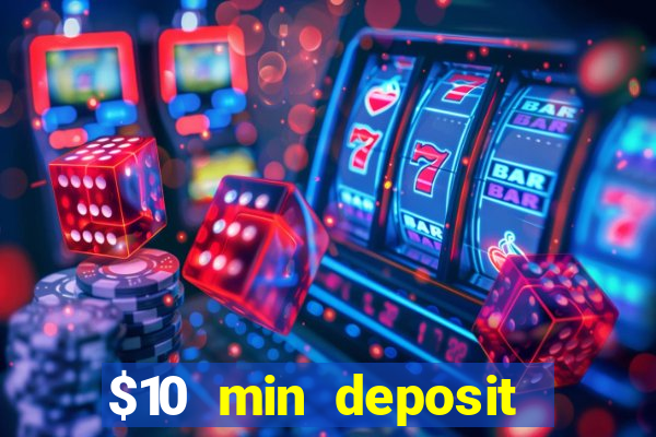 $10 min deposit casino australia