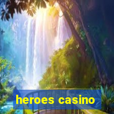 heroes casino