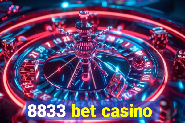 8833 bet casino