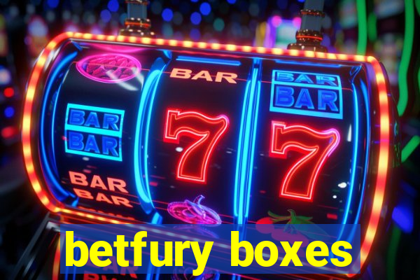 betfury boxes