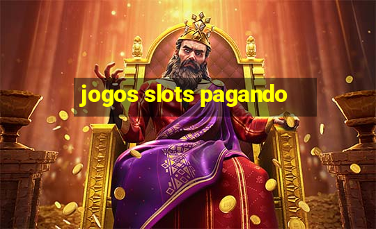 jogos slots pagando