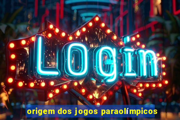 origem dos jogos paraolímpicos