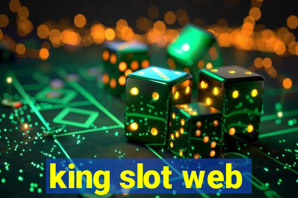 king slot web