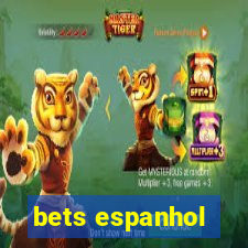 bets espanhol