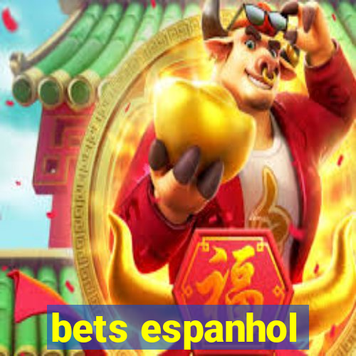 bets espanhol